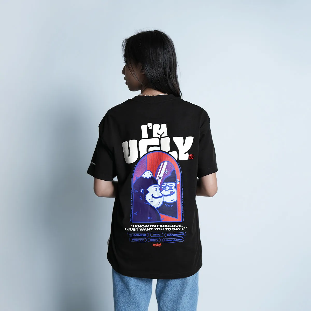 ANOTHER  I'm Ugly Loose Tee - 9039