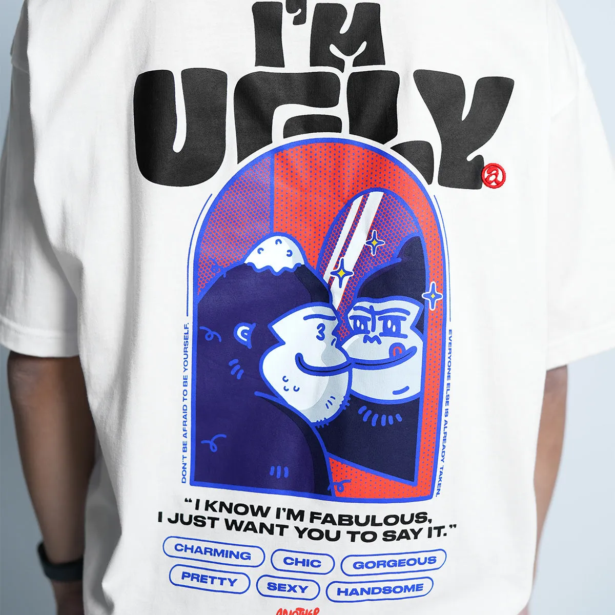 ANOTHER  I'm Ugly Loose Tee - 9039