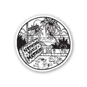 Nothing Really Mattress Sticker